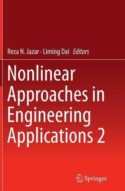 Nonlinear Approaches in Engineering Applications 2 9781493945757