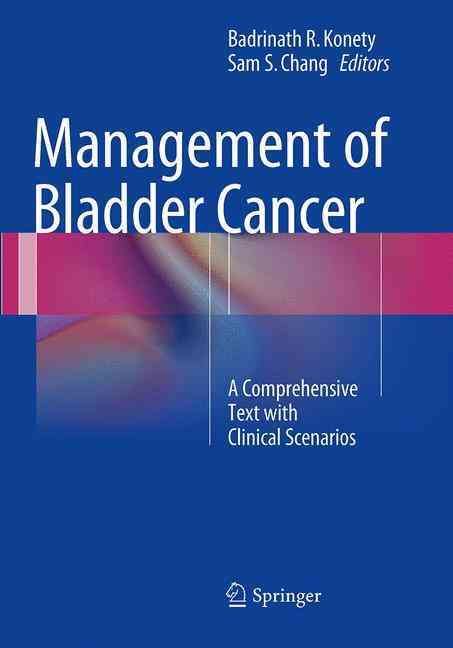 Management of Bladder Cancer 9781493946822 (Paperback)