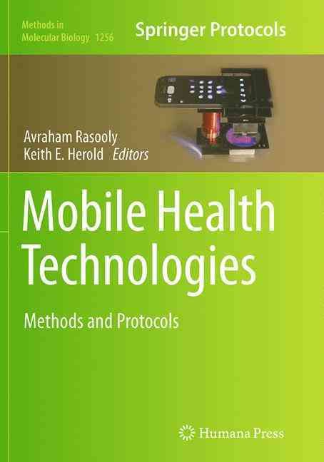Mobile Health Technologies 9781493948727 (Paperback)
