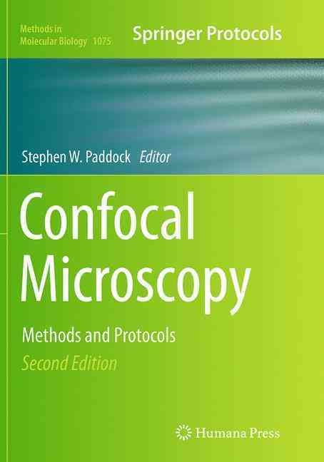 Confocal Microscopy By Stephen W. Paddock (editor) 9781493950676