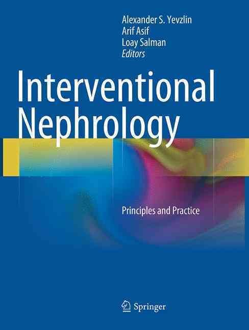 Interventional Nephrology 9781493952281 (Paperback)
