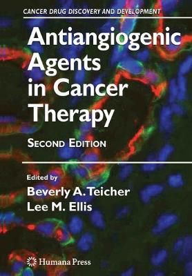 Antiangiogenic Agents in Cancer Therapy 9781493956289 (Paperback)