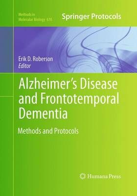 Alzheimer's Disease and Frontotemporal Dementia 9781493957002