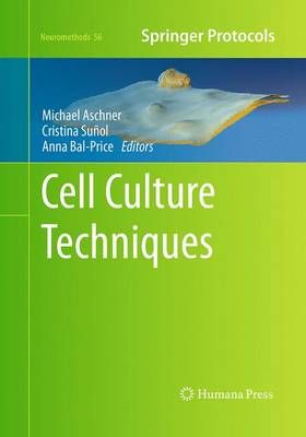 Cell Culture Techniques 9781493958139 (Paperback)