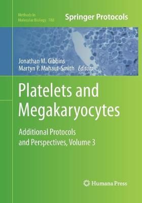Platelets and Megakaryocytes 9781493958474 (Paperback)