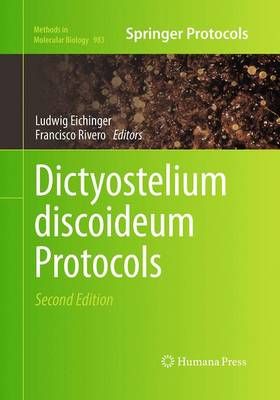Dictyostelium discoideum Protocols By Eichinger, Ludwig 9781493959976