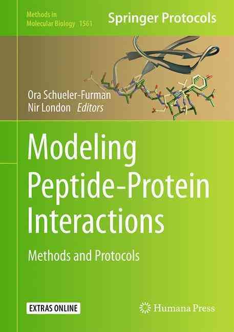 Modeling Peptide-Protein Interactions 9781493967964 (Hardback)