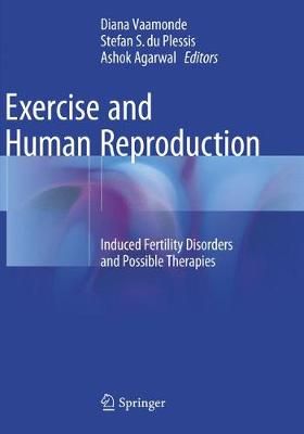 Exercise and Human Reproduction 9781493980413 (Paperback)