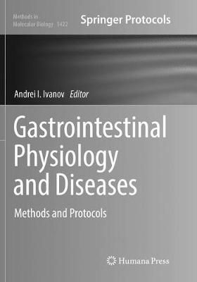 Gastrointestinal Physiology and Diseases By Andrei I. Ivanov