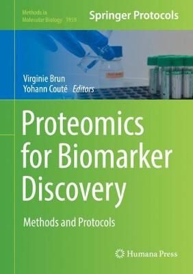 Proteomics for Biomarker Discovery 9781493991631 (Hardback)