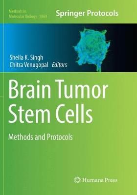 Brain Tumor Stem Cells 9781493993949 (Paperback)