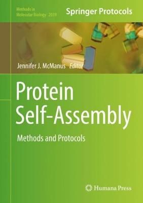 Protein Self-Assembly By Jennifer J. McManus (editor) 9781493996773