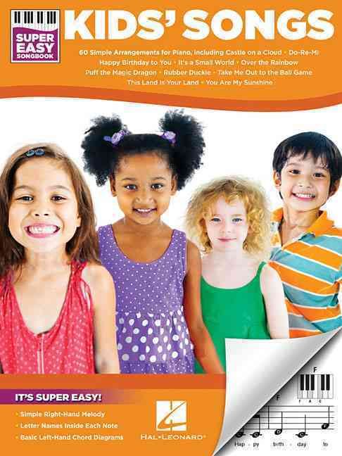 Kids' Songs Super Easy Songbook Piano Book 9781495076121 (Paperback)