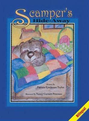 Scamper's Hide-Away, Bilingual 9781495163715 (Hardback)