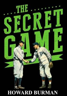 The Secret Game By Howard Burman 9781495198939 (Paperback)