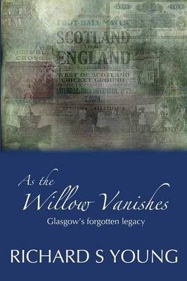 As the Willow Vanishes By Richard Young 9781495256400 (Paperback)