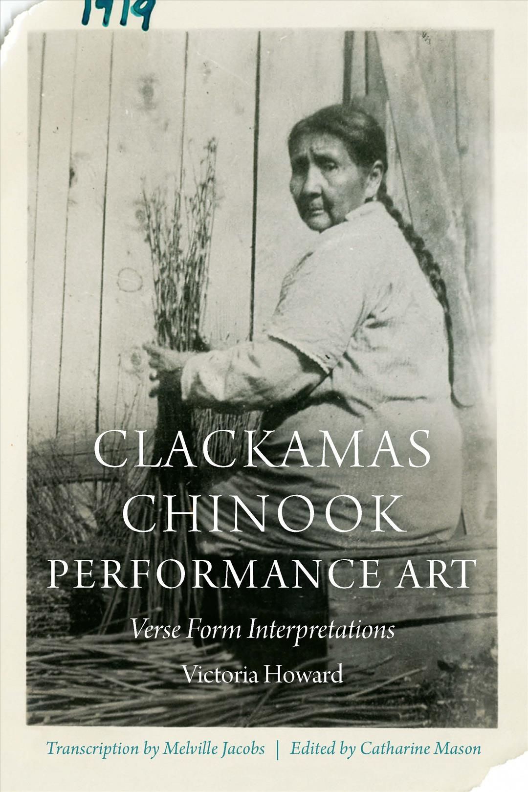 Clackamas Chinook Performance Art 9781496224118 (Hardback)