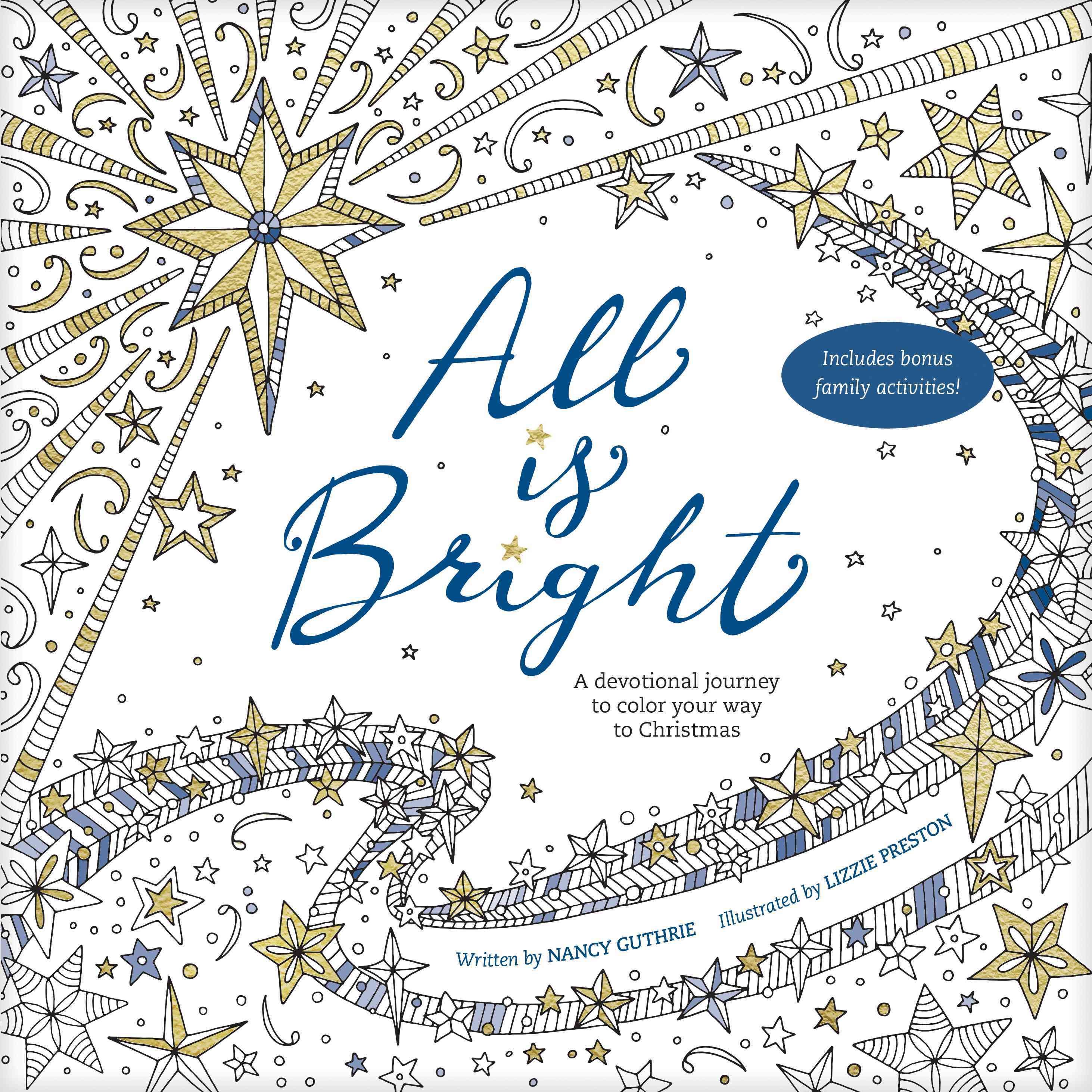All Is Bright By Nancy Guthrie (author), Lizzie Preston (illustrator)