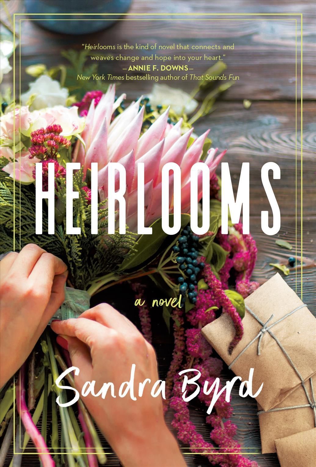 Heirlooms By Sandra Byrd 9781496426888 (Paperback)