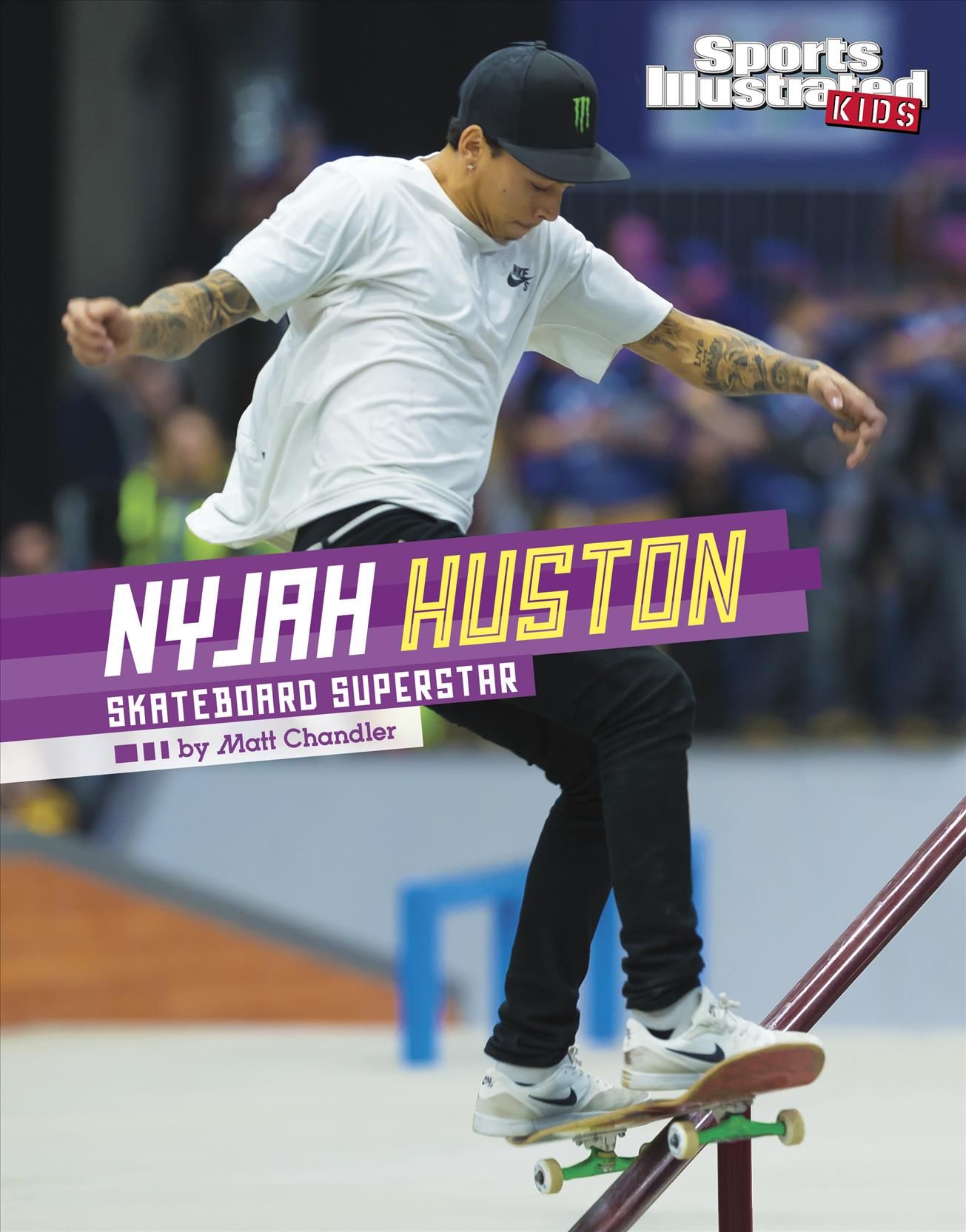 Nyjah Huston By Matt Chandler 9781496695260 (Hardback)
