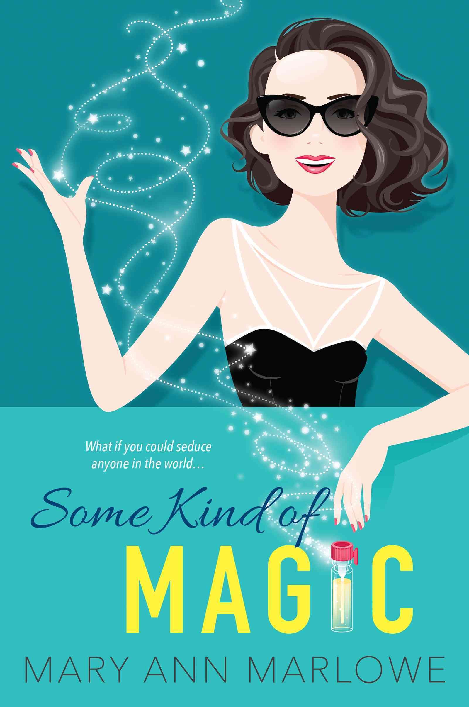 Some Kind of Magic By Mary Ann Marlowe 9781496708069 (Paperback)