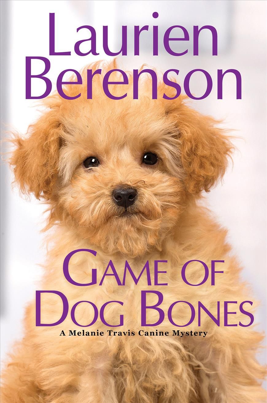 Game of Dog Bones By Laurien Berenson 9781496718372 (Hardback)