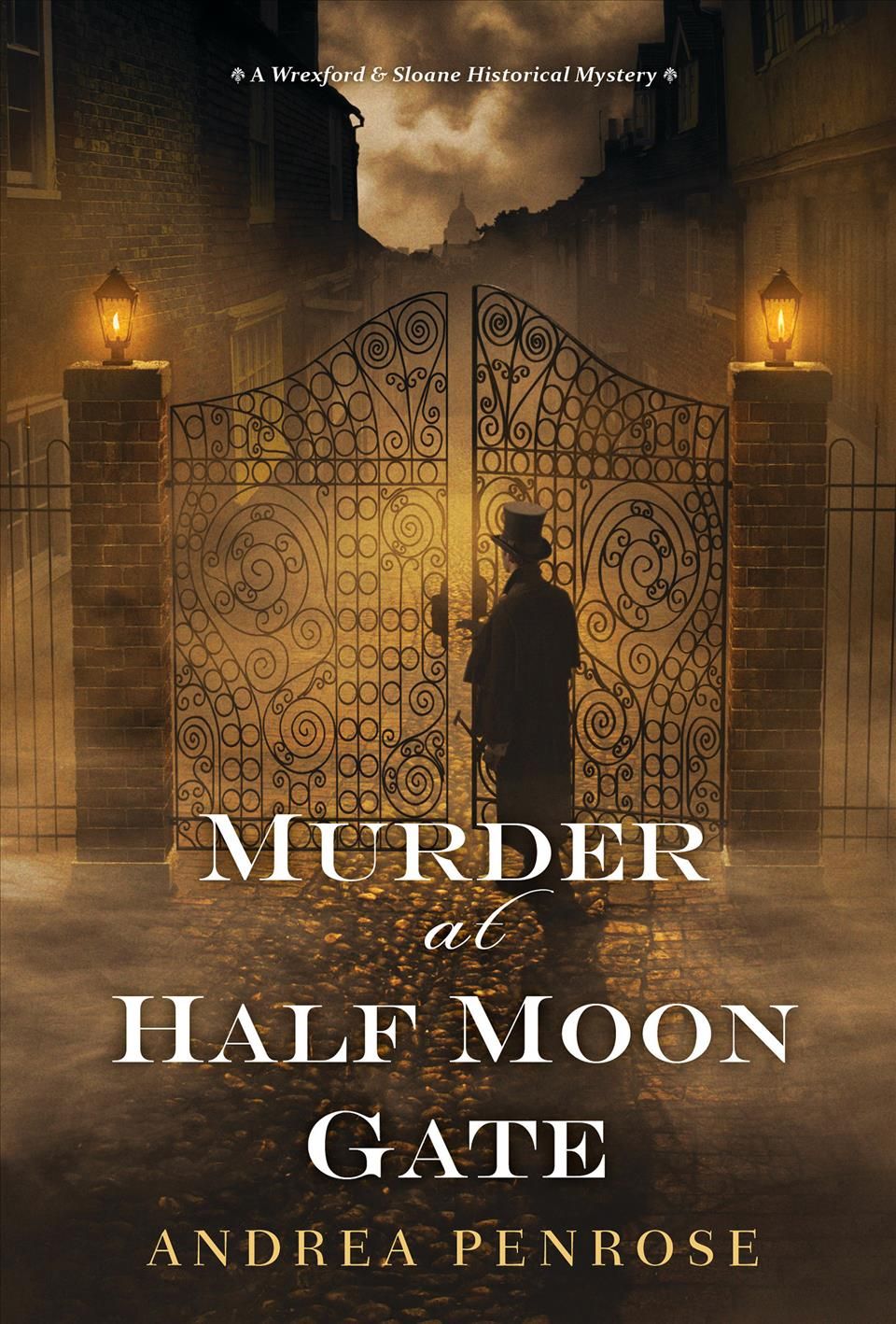 Murder at Half Moon Gate By Andrea Penrose 9781496722416 (Paperback)