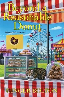 Beyond a Reasonable Donut By Ginger Bolton 9781496725585 (Paperback)
