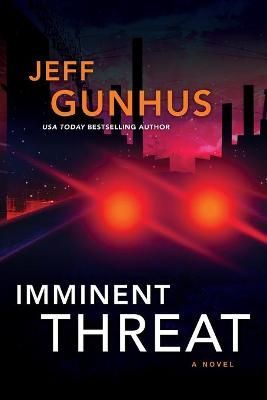 Imminent Threat By Jeff Gunhus 9781496726230 (Paperback)