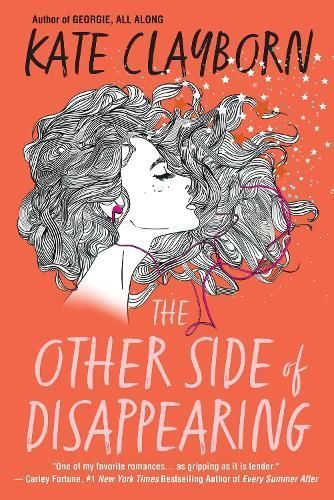 Other Side of Disappearing, The By Kate Clayborn 9781496737311