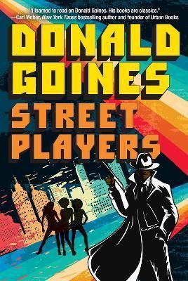 Street Players By Donald Goines 9781496739360 (Paperback)