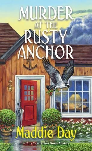 Murder at the Rusty Anchor By Maddie Day 9781496740571 (Paperback)