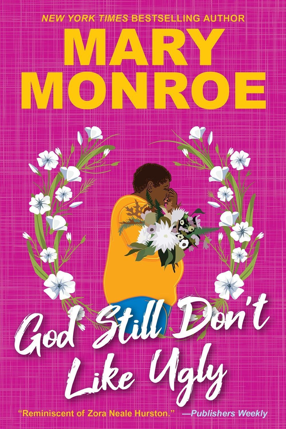 God Still Don't Like Ugly By Mary Monroe 9781496749895 (Paperback)