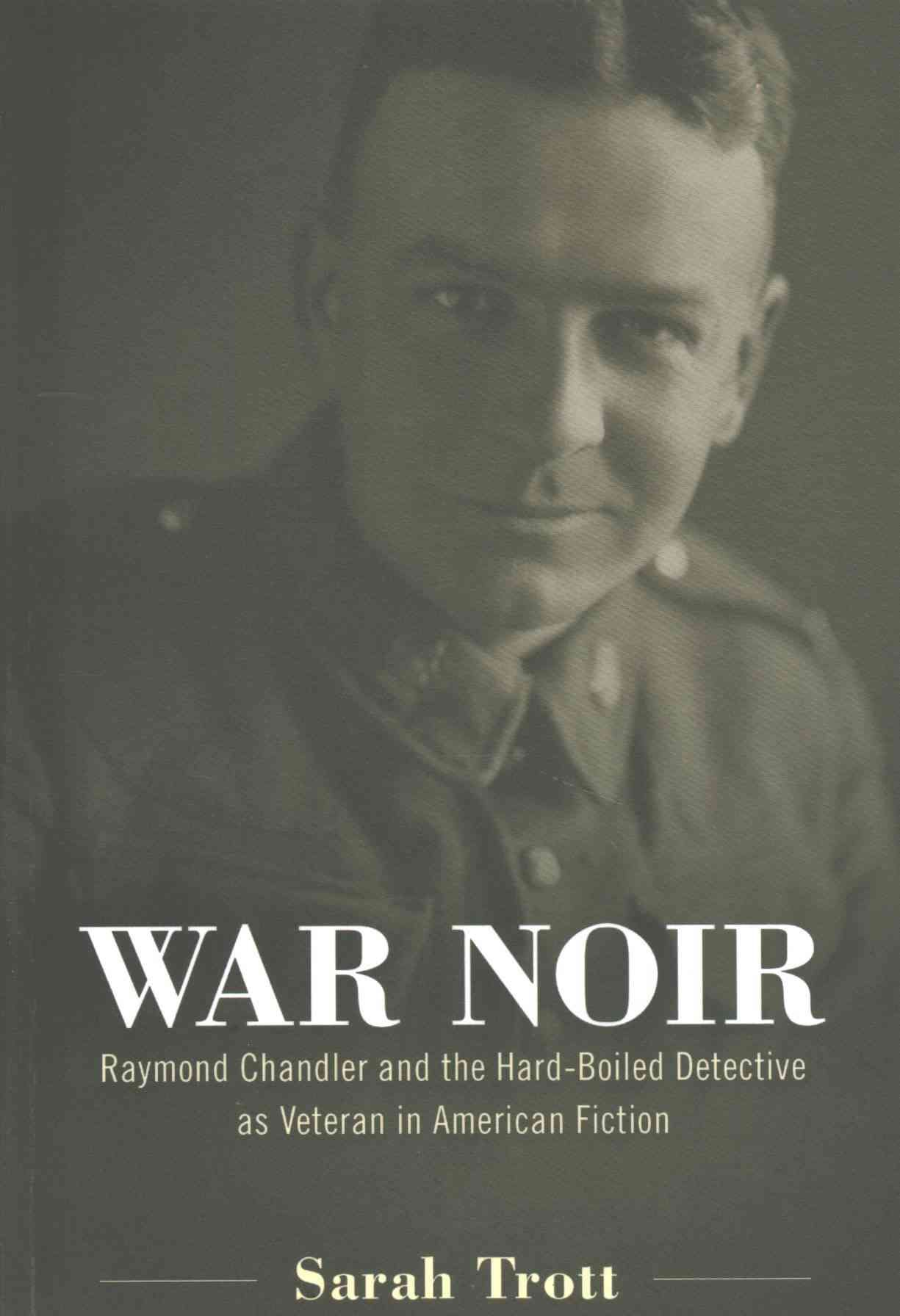 War Noir By Sarah Trott 9781496808646 (Hardback)