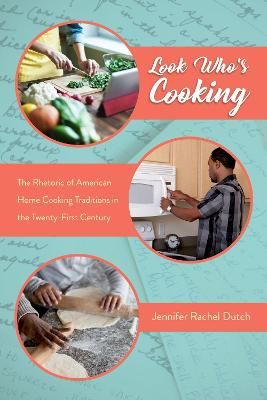 Look Who's Cooking By Jennifer Rachel Dutch 9781496818751 (Hardback)