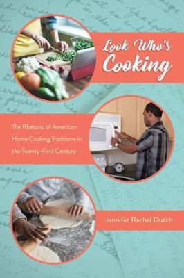 Look Who's Cooking By Jennifer Rachel Dutch 9781496821126 (Paperback)