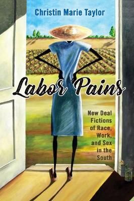 Labor Pains By Christin Marie Taylor 9781496821775 (Hardback)