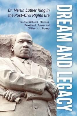 Dream and Legacy 9781496823281 (Paperback)