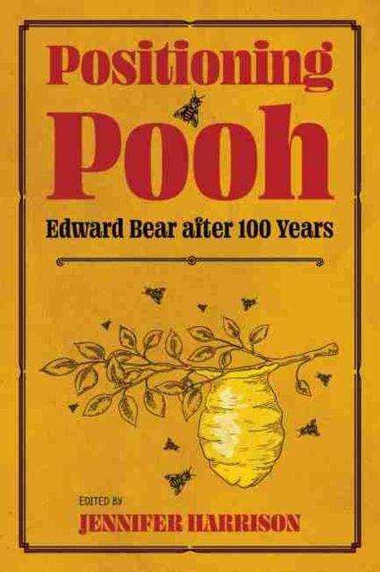 Positioning Pooh By Jennifer Harrison (editor) 9781496834102
