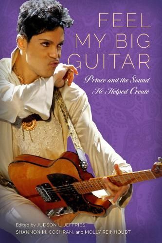 Feel My Big Guitar 9781496845252 (Hardback)