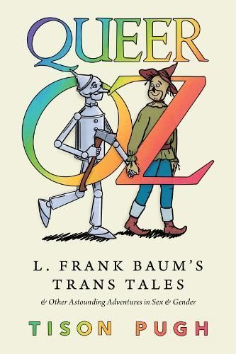 Queer Oz By Tison Pugh 9781496845313 (Hardback)