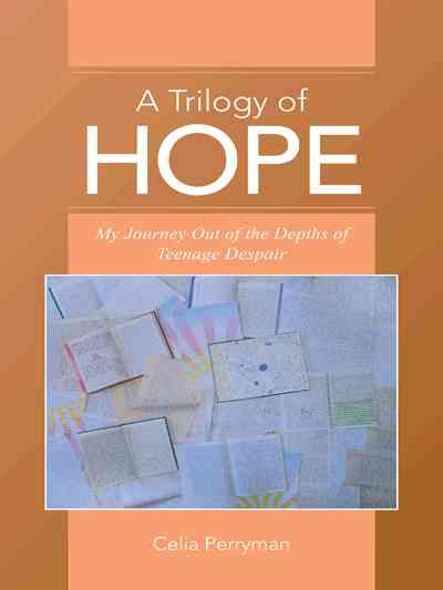 A Trilogy of Hope By Celia Perryman 9781496910523 (Paperback)