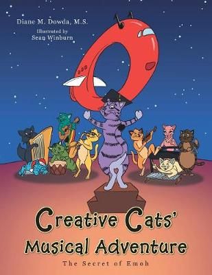 Creative Cats' Musical Adventure By Dowda 9781496932648 (Paperback)