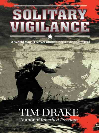 Solitary Vigilance By Tim Drake 9781496942333 (Paperback)