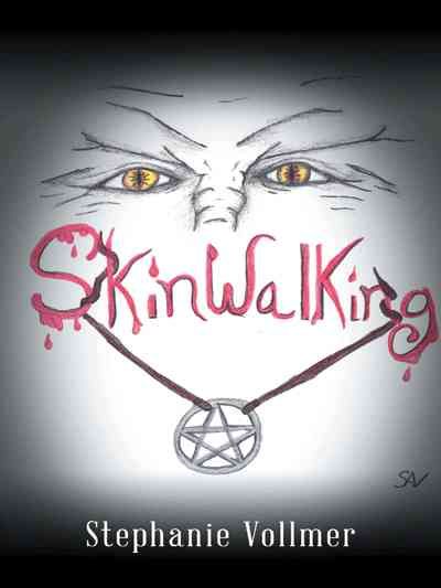 Skinwalking By Stephanie Vollmer 9781496949677 (Paperback)