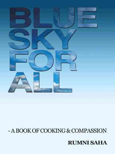 Blue Sky for All By Rumni Saha 9781496952400 (Paperback)