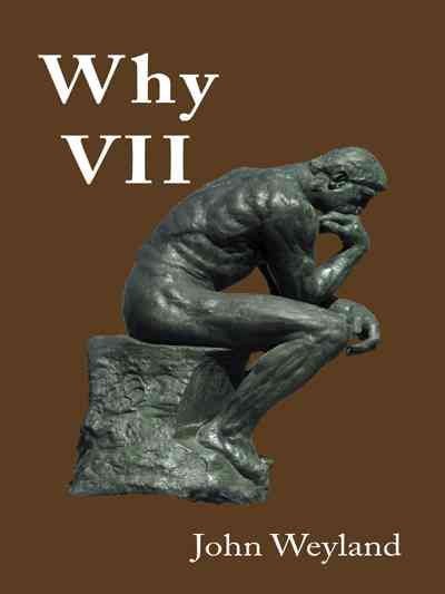 Why VII By John Weyland 9781496959171 (Paperback)