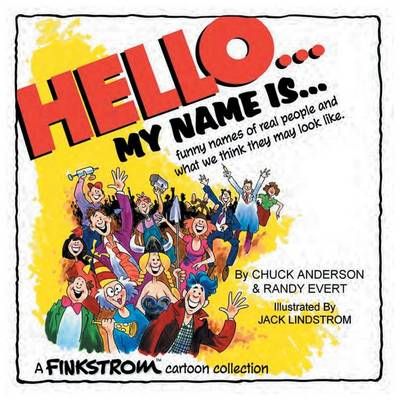 Hello... My Name Is... By Chuck Anderson 9781496964564 (Paperback)