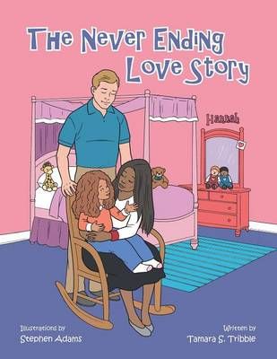The Never Ending Love Story By Tribble, Tamara S. 9781496968289