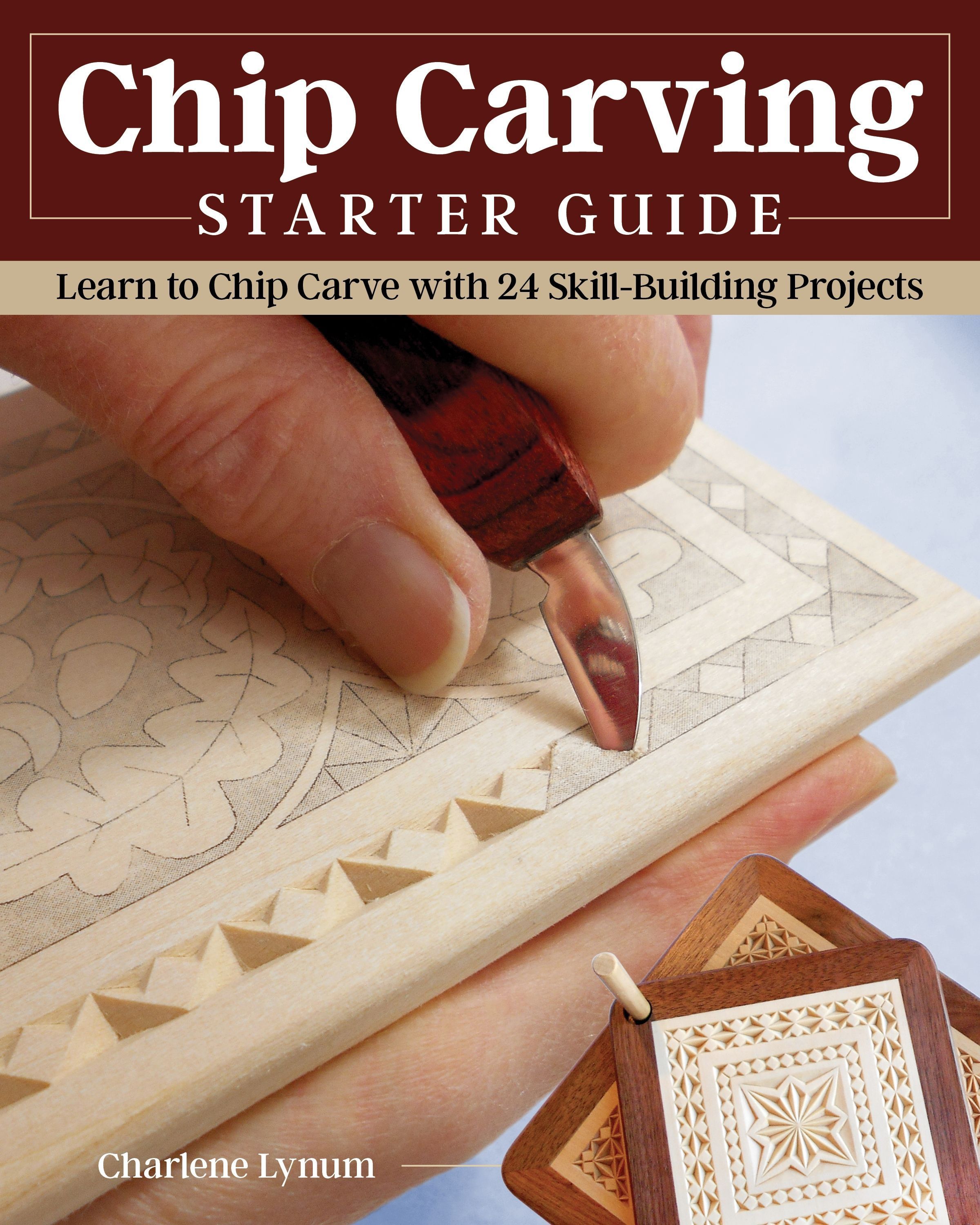 Chip Carving By Charlene Lynum 9781497101678 (Paperback)